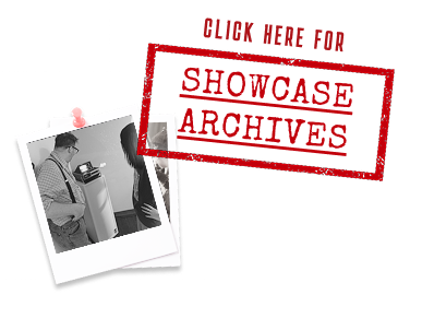 Click here for showcase archives